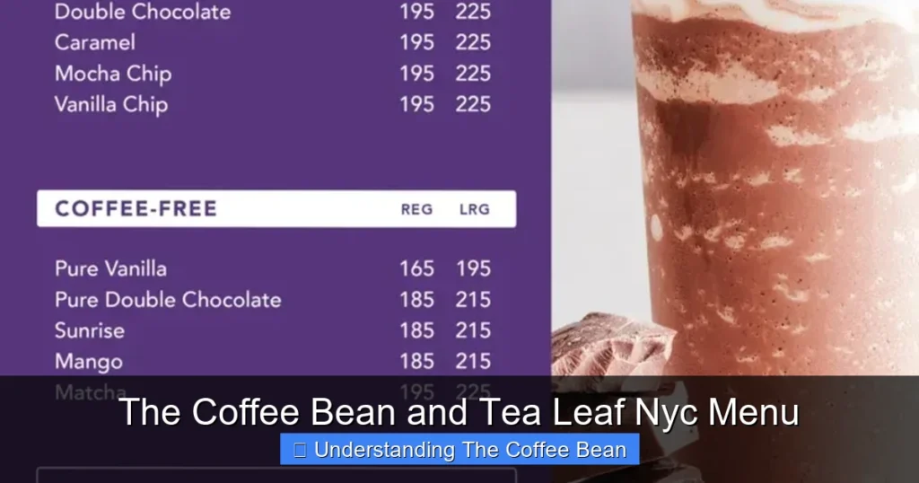 The Coffee Bean and Tea Leaf Nyc Menu