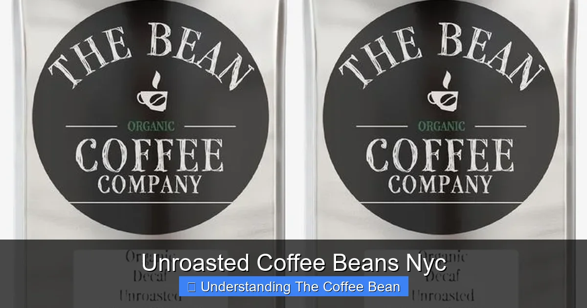 Unroasted Coffee Beans Nyc